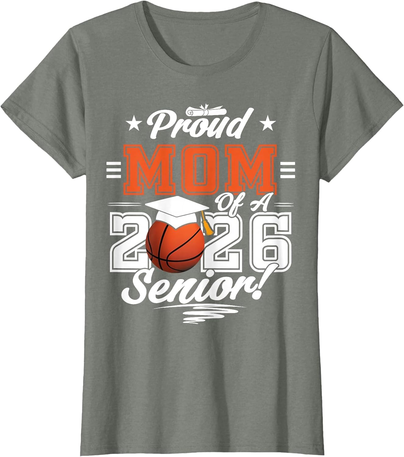 2026 Graduation Proud Mom of a Basketball Senior