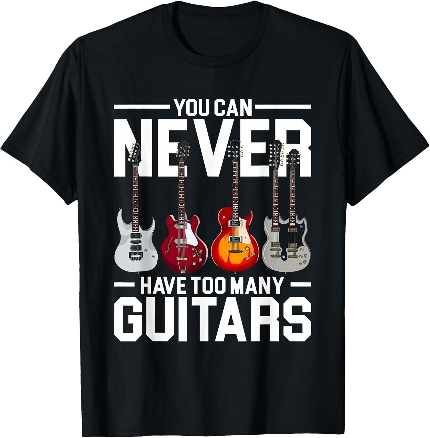 You Can Never Have Too Many Guitar