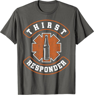 Thirst Response Responder Nurse Paramedic EMS Medic School