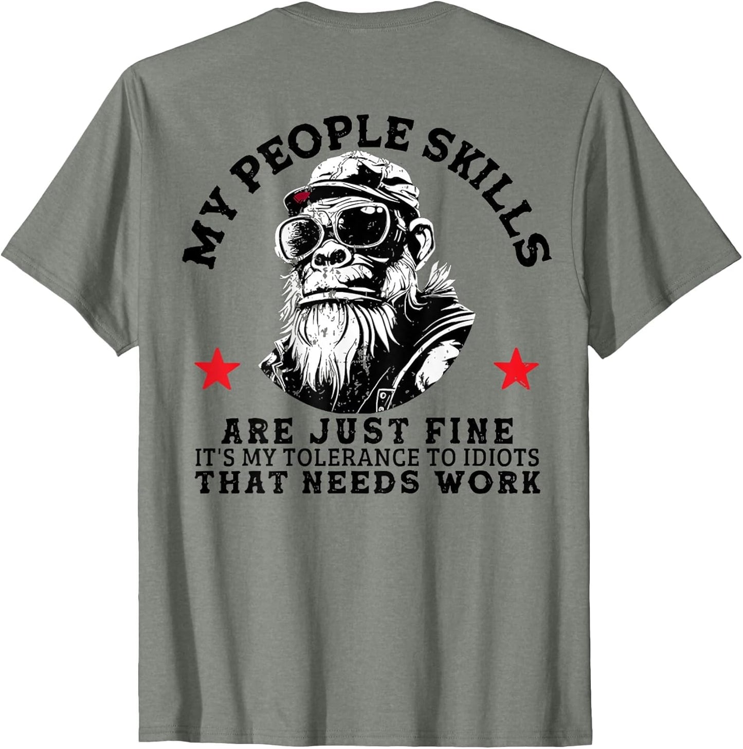 My People Skills are Just Fine Funny Monkey (On Back)