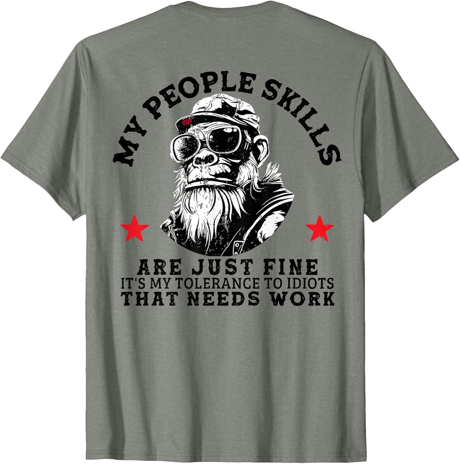 My People Skills are Just Fine Funny Monkey (On Back)