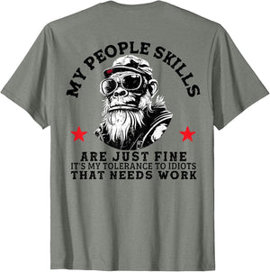 My People Skills are Just Fine Funny Monkey (On Back)