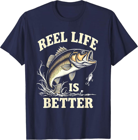 Reel Life Is Better Fishing Graphic Design