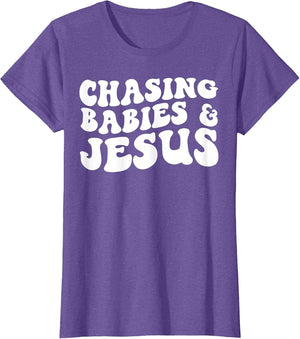 Chasing Babies and Jesus