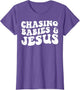 Chasing Babies and Jesus