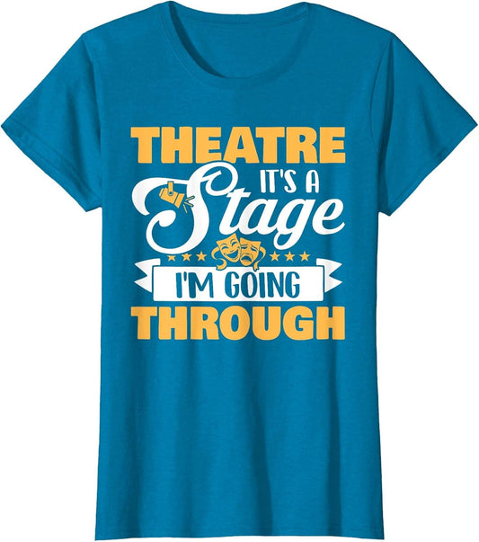 Theatre Its A Stage Im Going Through- Funny Acting