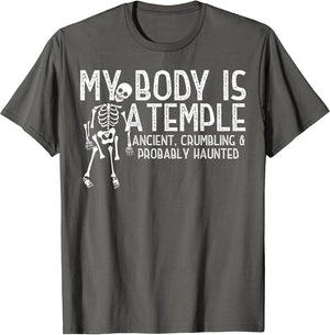 My Body is A Temple Ancient Crumbling Probably Haunted