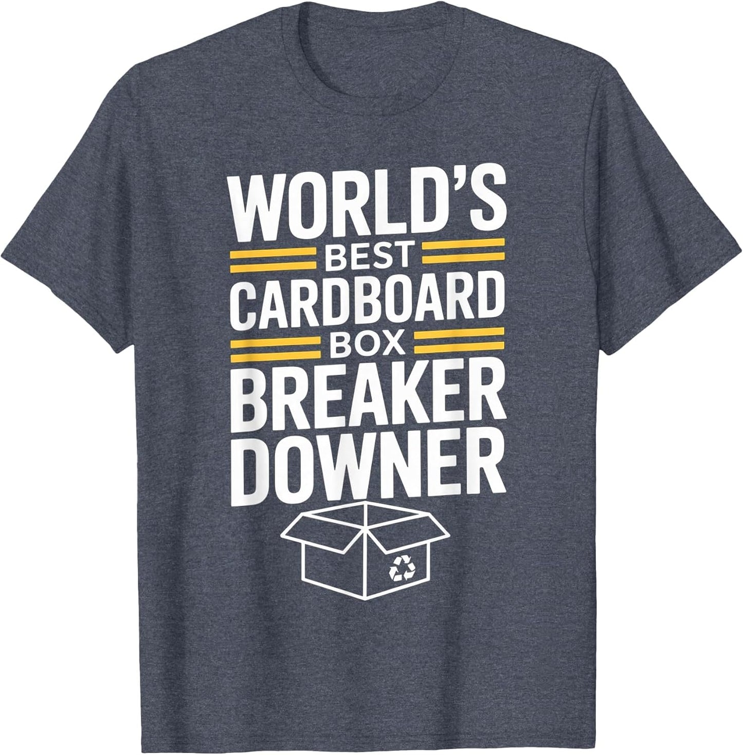 Funny Cardboard Box Breaker Downer Sarcastic Recycling Hero