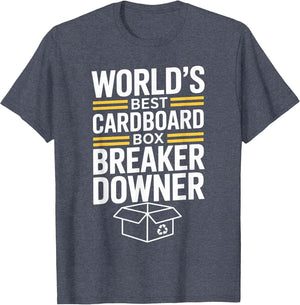 Funny Cardboard Box Breaker Downer Sarcastic Recycling Hero