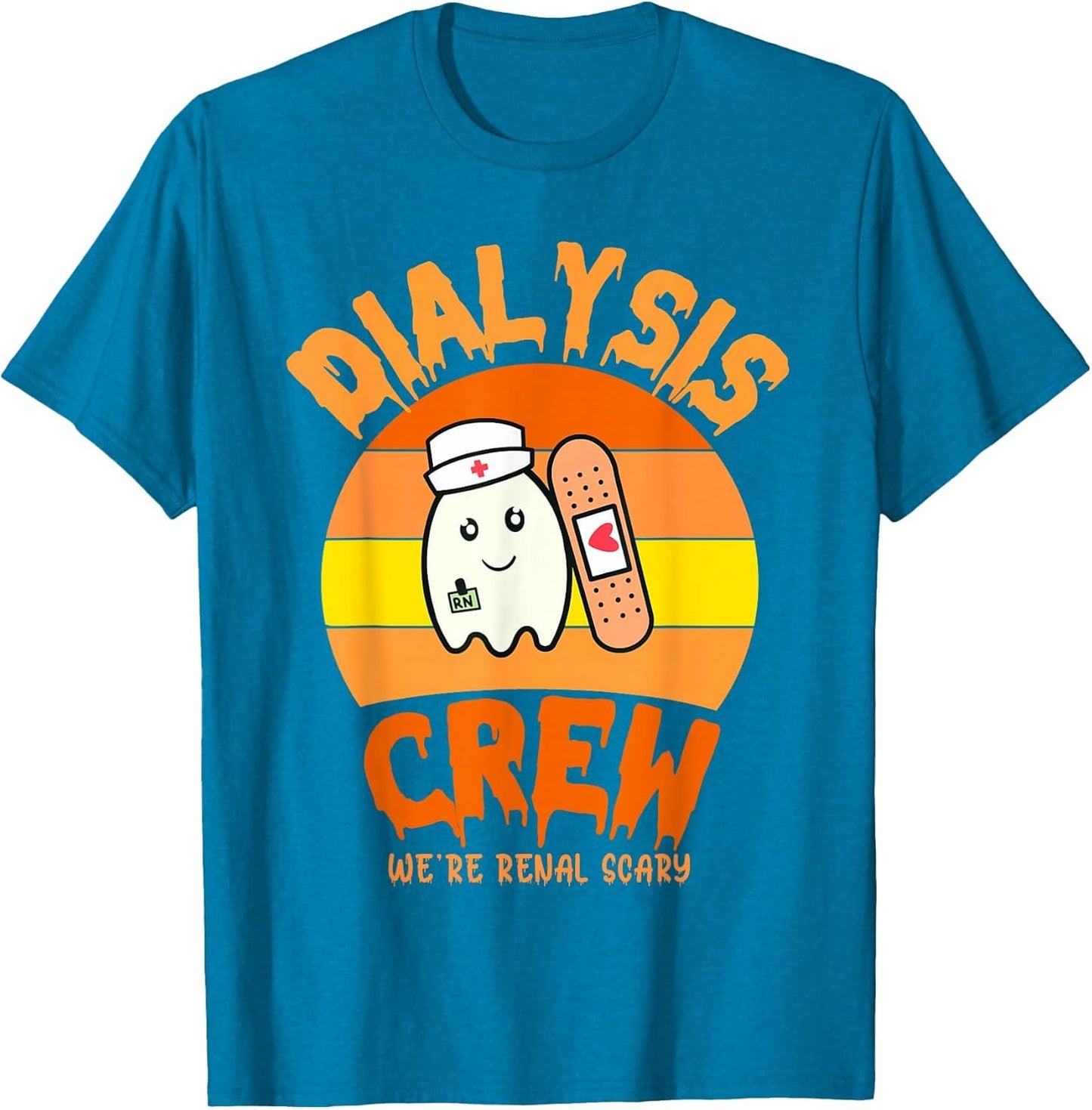 Halloween Dialysis Technician Nurse Crew We're Renal Scary