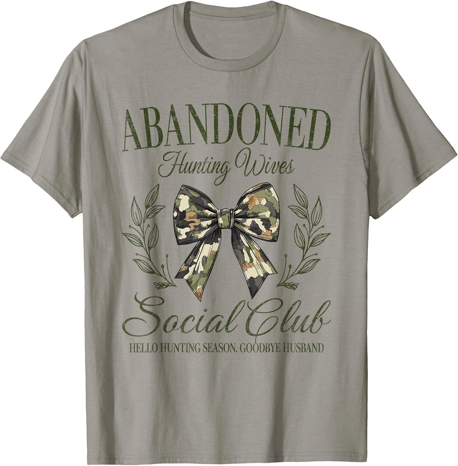 Vintage Abandoned Hunting Wives Social Club Retro Hunting