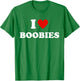 I Love Heart Boobies Funny I Red Hot Heart Boobies Joke