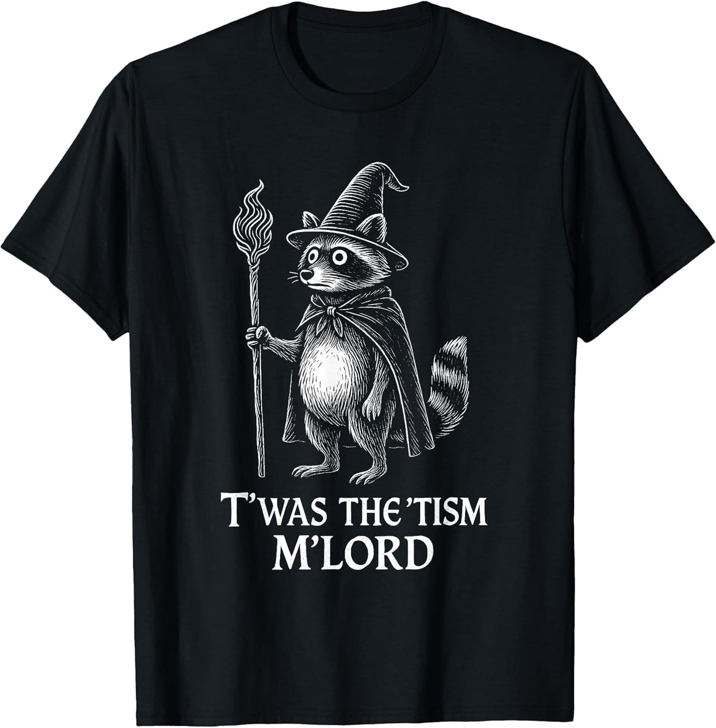 Funny Autism TWAS The Tism m Lord Raccoon Meme