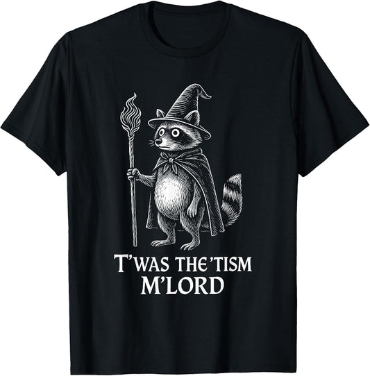 Funny Autism TWAS The Tism m Lord Raccoon Meme