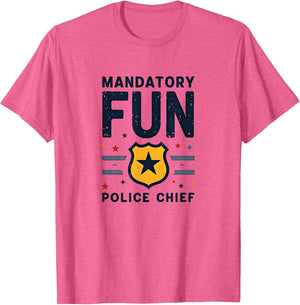 Mandatory Fun Police Chief Forced Family Design