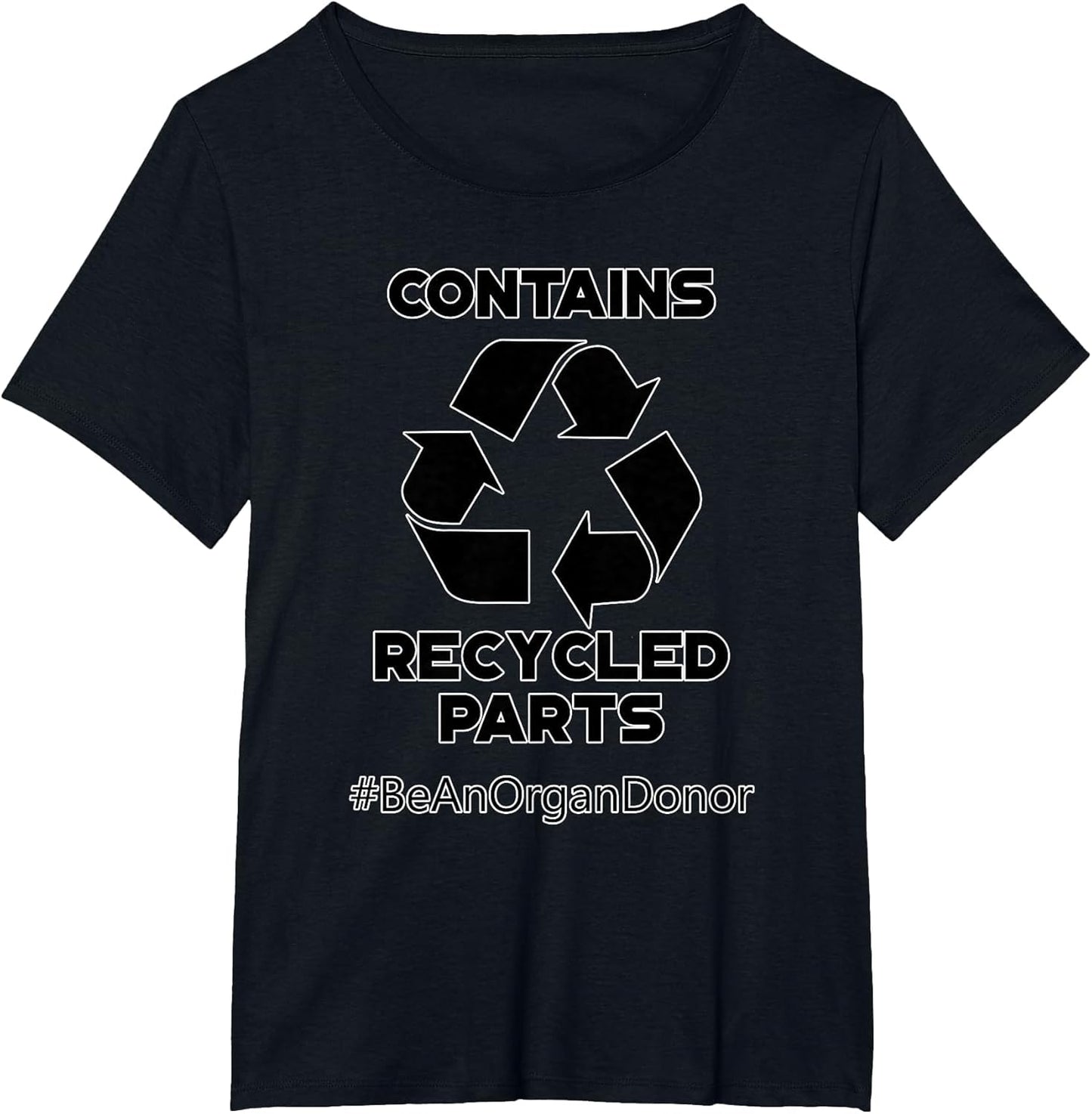 Contains Recycled Parts Transplant Recipient Donor T Design