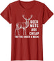 Deer Nuts are Cheap They're Under A Buck Deer Funny Hunting