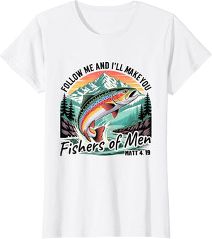 Follow Me & I'll Make You Fisher of Men Funny Christian Men
