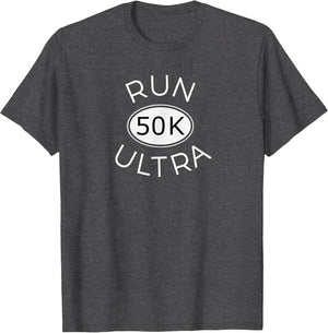 Funny Ultra Runner Endurance Running Saying Run Ultra 50K