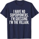 Superhero Villain Funny Hero Comic Nerds & Geeks
