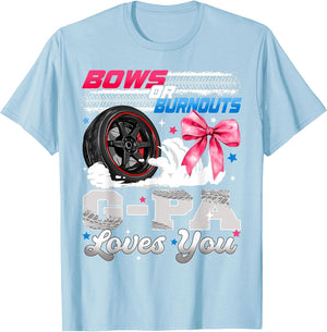 Burnouts or Bows G-pa Loves You Gender Reveal Party