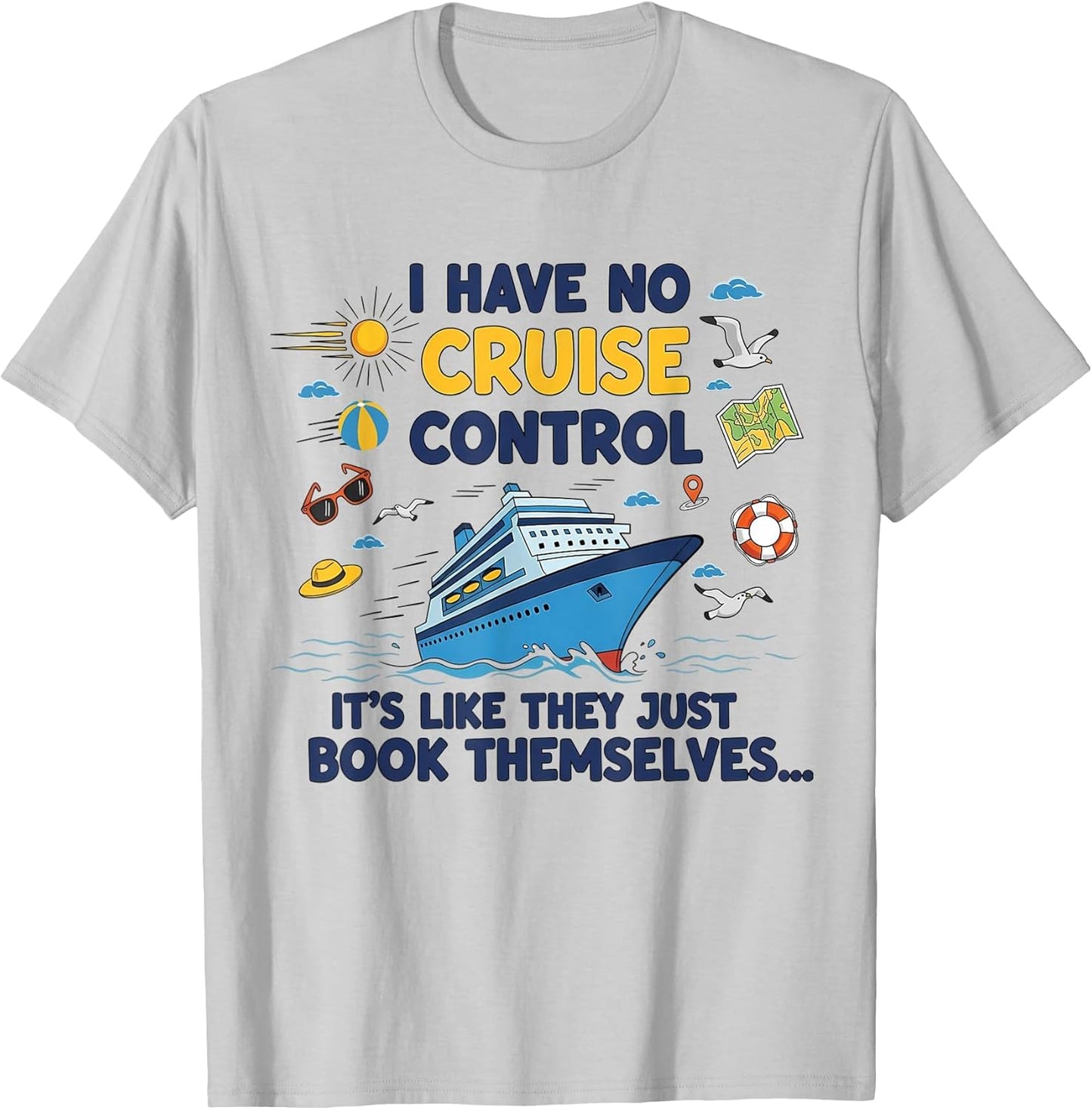 I Have No Control On A Cruise They Book Themselves Cruise