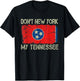 Vintage State Flag Don't New York My Tennessee