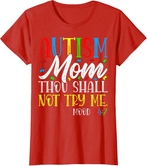 Autism Mom Thou Shall Not Try Me - Autism Awareness Mom