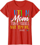 Autism Mom Thou Shall Not Try Me - Autism Awareness Mom