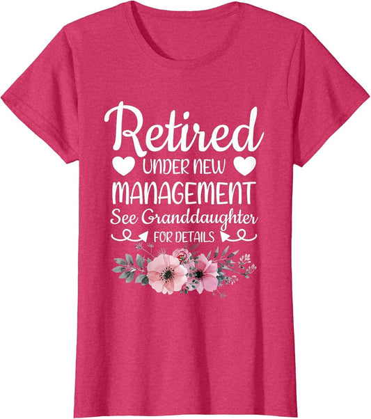 Retired Under New Management Granddaughter Grandma Grandpa
