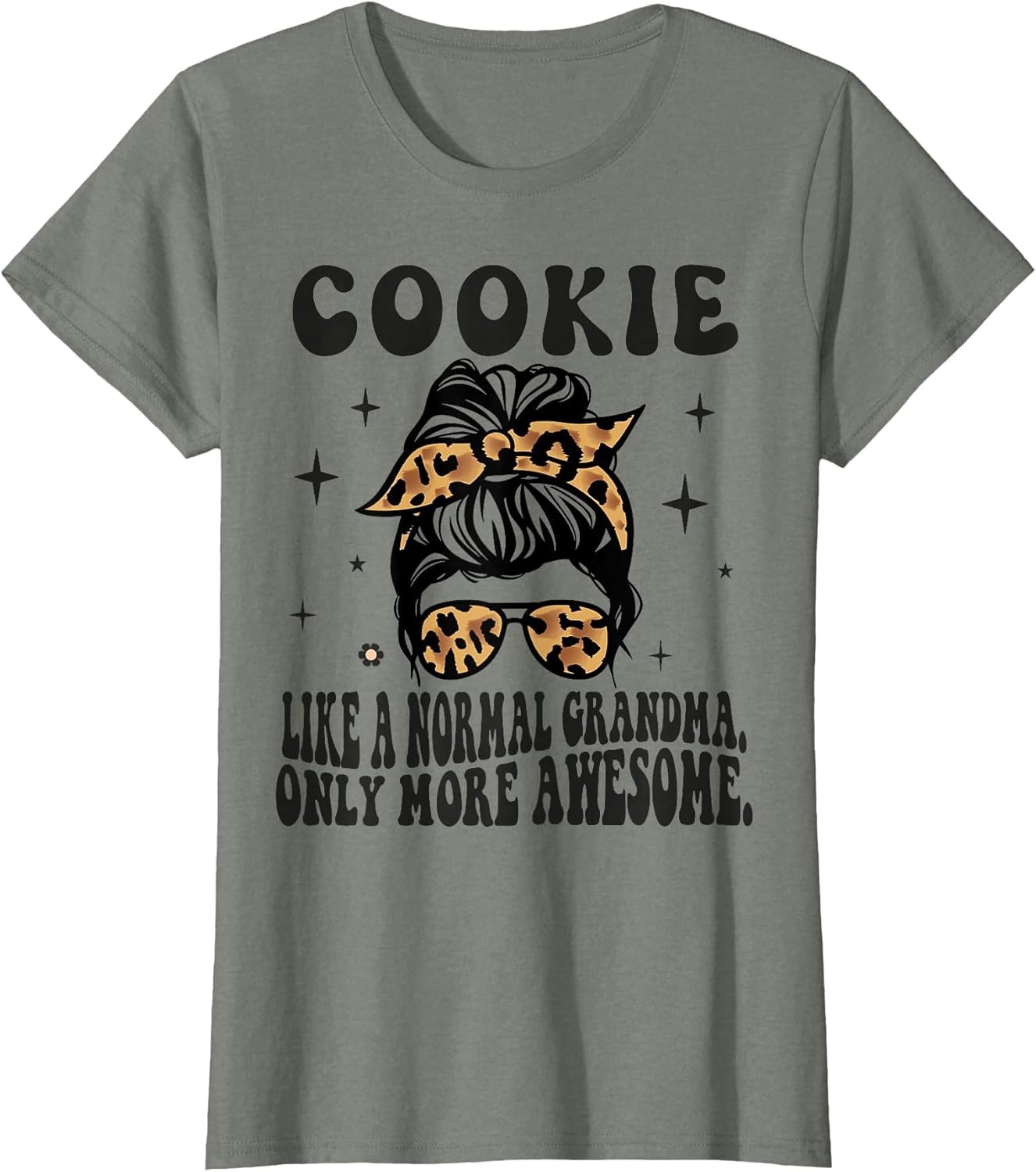 Cookie Like a Normal Grandma Only More Awesome Mothers Day