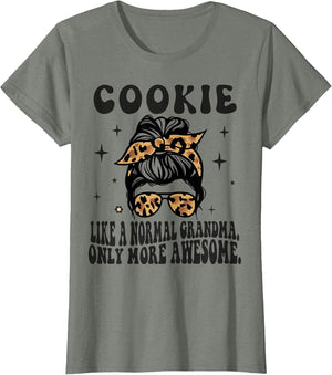 Cookie Like a Normal Grandma Only More Awesome Mothers Day