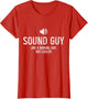 Sound Guy Sound Engineer Funny