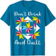 Don't Drink and Quilt Funny Quilting Quilter Sewing Sewer
