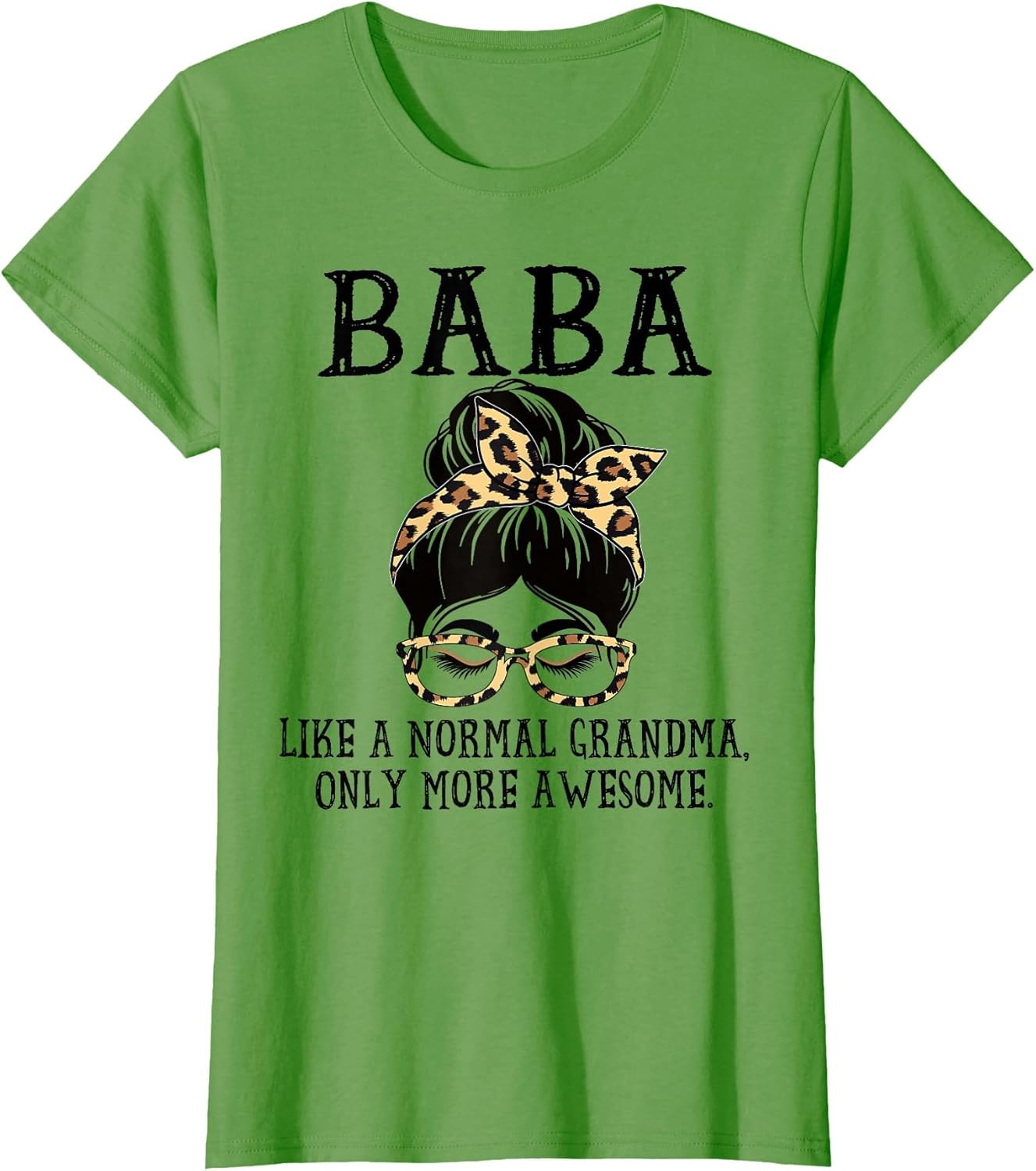 Baba Like a Normal Grandma Only More Awesome Mothers Day