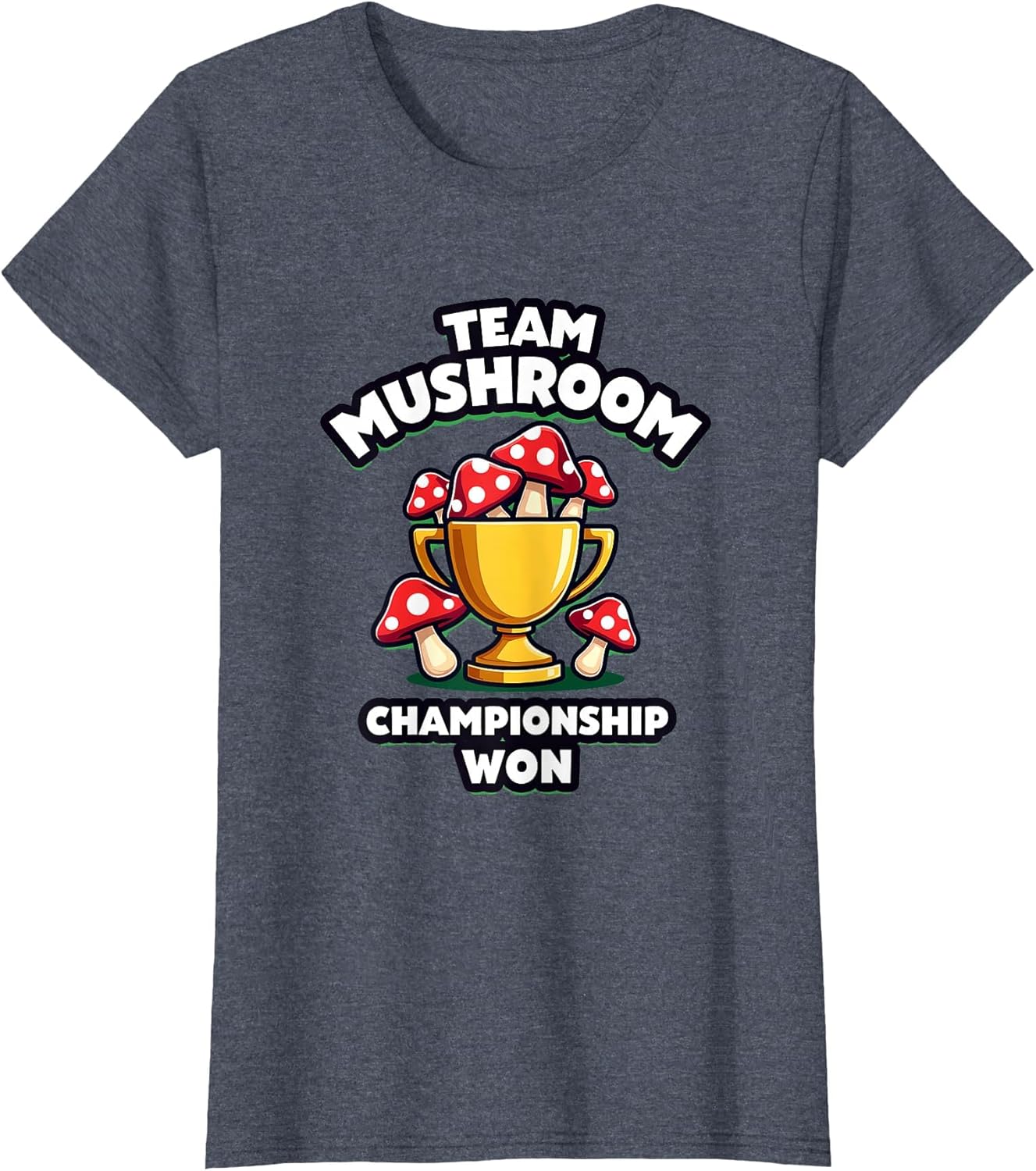 Team Mushroom Championship Won Victory Design