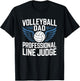 Volleyball Dad Professional Line Judge, Volleyball Father