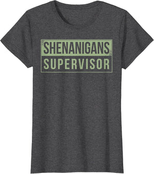 Shenanigans Supervisor