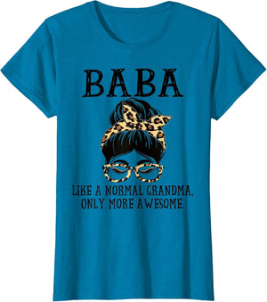 Baba Like a Normal Grandma Only More Awesome Mothers Day