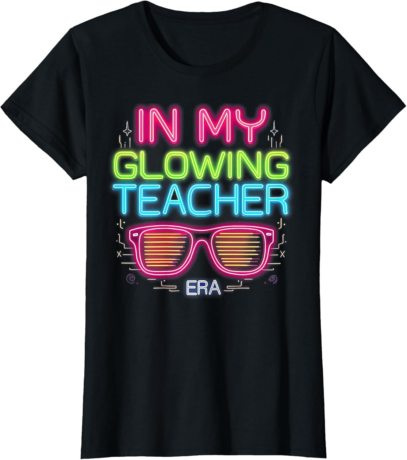 in My Glowing Teacher Era Groovy Colorful Bright
