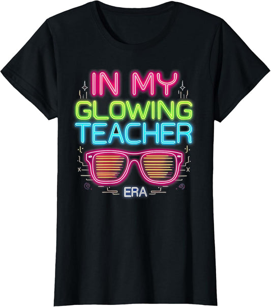 in My Glowing Teacher Era Groovy Colorful Bright
