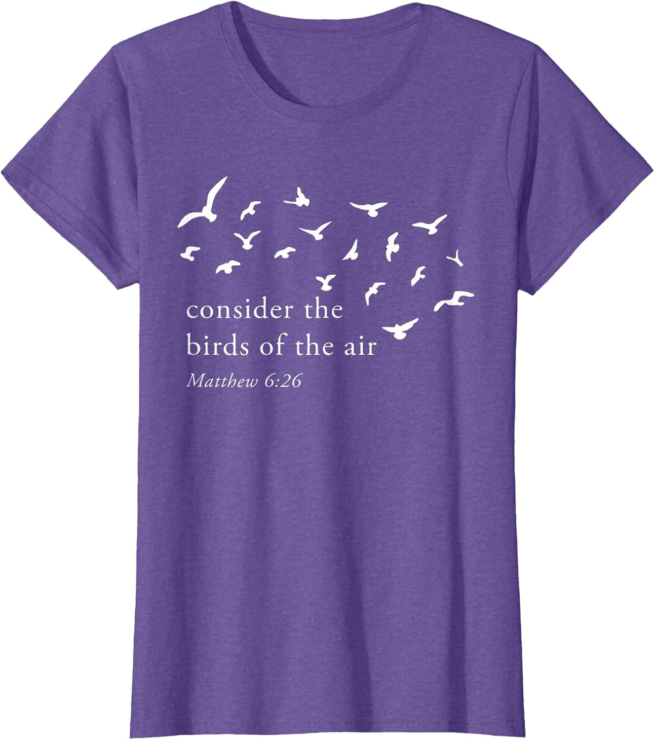 Consider The Birds of The Air