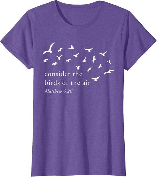 Consider The Birds of The Air
