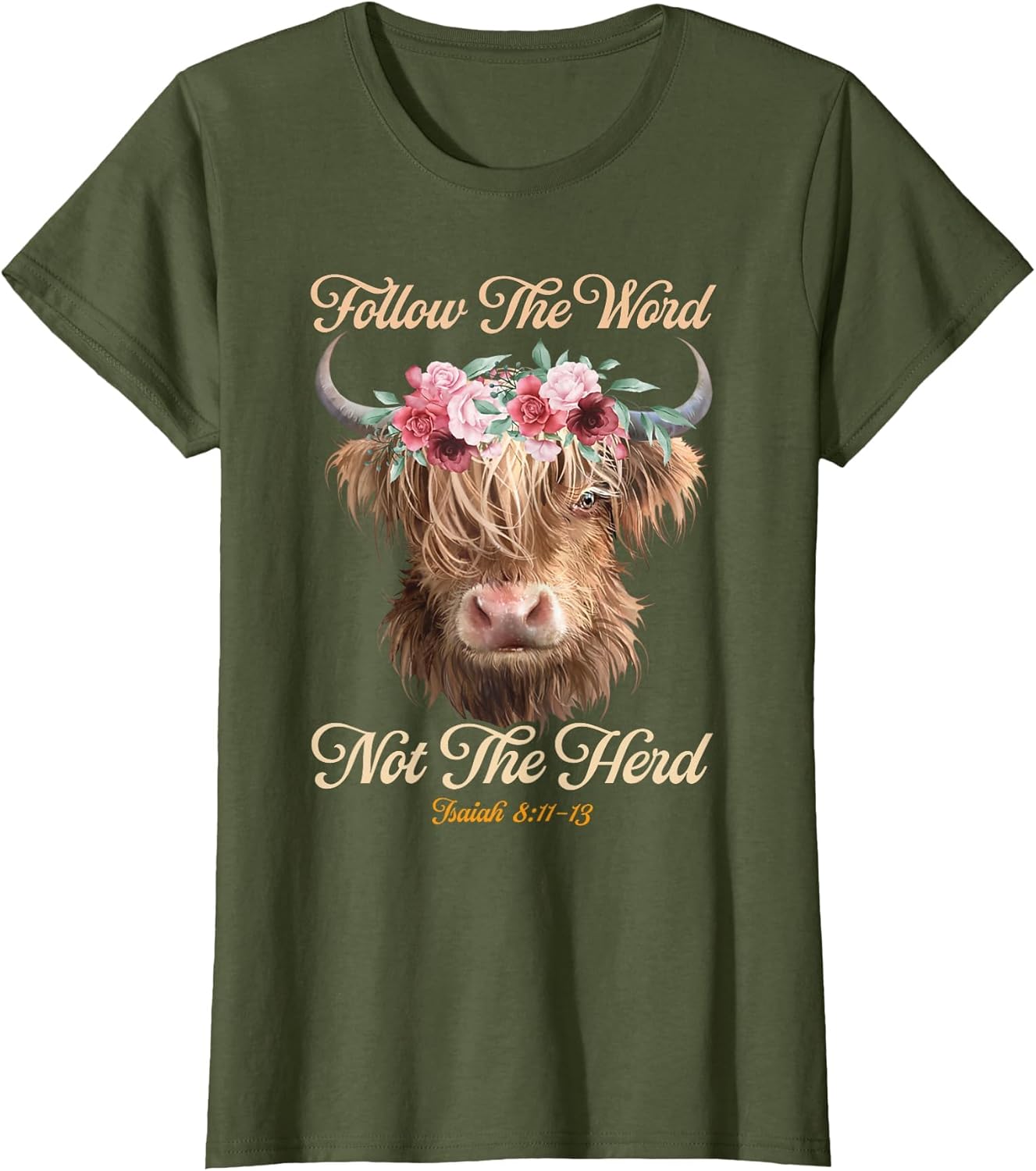 Follow The Word Not The Herd Christian Western Highland Cow