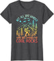 Not All Who Wander are Lost Some are Looking for Cool Rocks