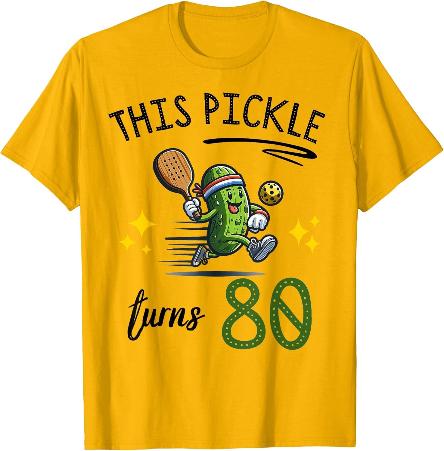 This Pickle Turns 80 Pickleball 80th Birthday