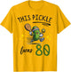 This Pickle Turns 80 Pickleball 80th Birthday