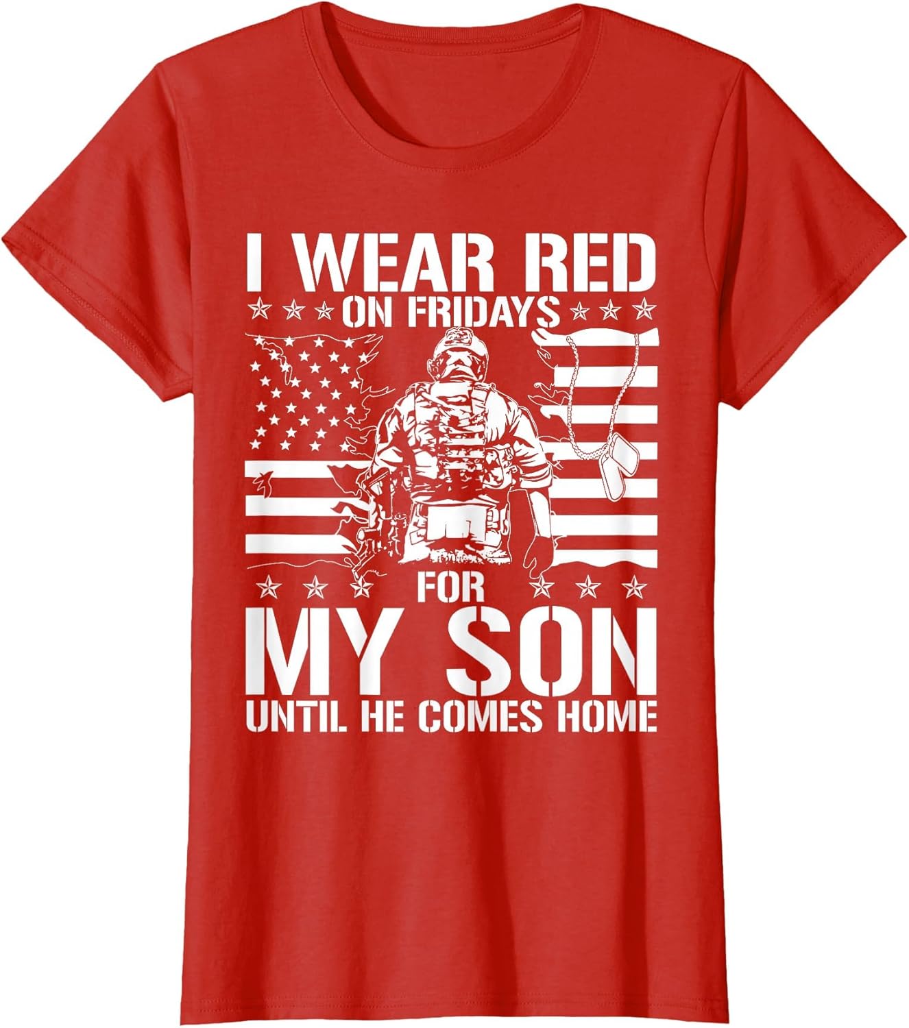 I Wear Red On Fridays for My Son American Flag Military