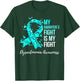 My Daughter’s Fight is My Fight Dysautonomia Awareness
