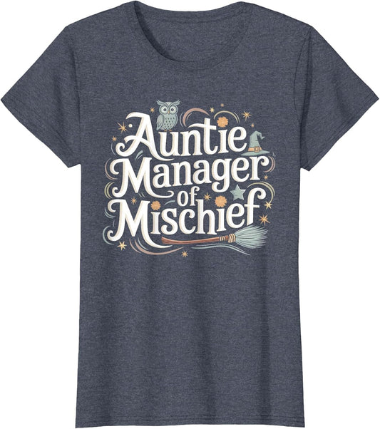 Funny Auntie Manager of Mischief Family Matching Best Aunt